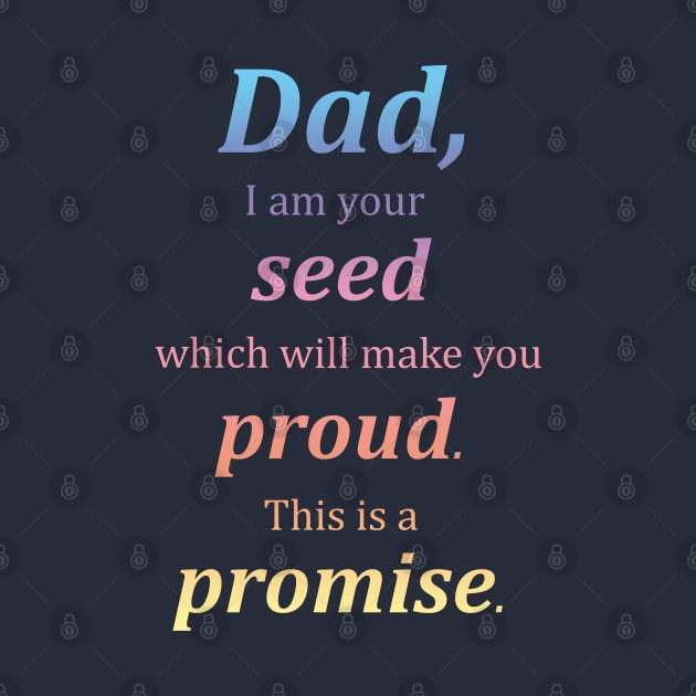 Promise to Make Daddy Proud by Najmy