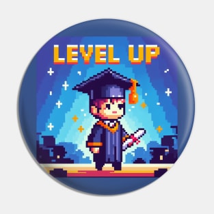 Level Up Graduation day Pin