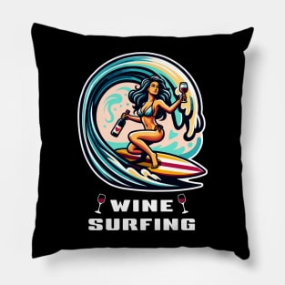 Wine Surfing funny t-shirt surfer woman in gorgeous bikini rides an ocean wave holding a wine bottle and a glass of wine Pillow