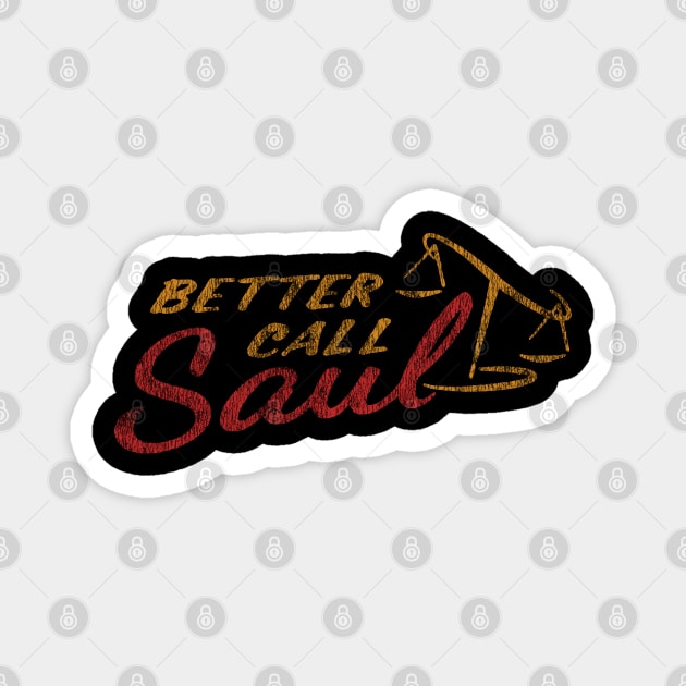 Better Call Saul Vintage Magnet by narcom