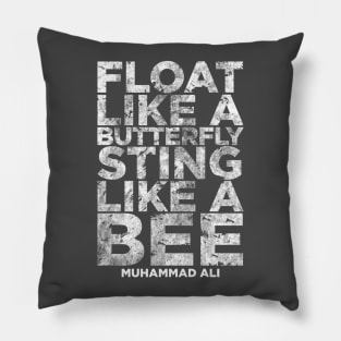 Float Like A Butterfly Sting Like A Bee Pillow