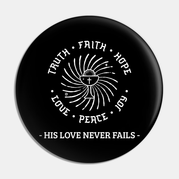 His Love Never Fails Pin by Beltschazar