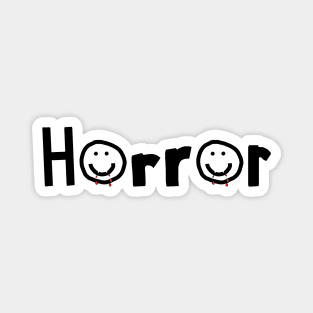 Horror Typography with Smiley Face at Halloween Black Text Magnet