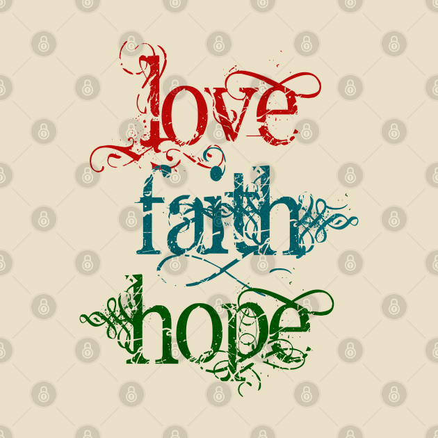 Discover Vintage Typography LOVE FAITH HOPE - Love - T-Shirt