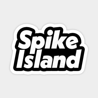 Spike Island Magnet