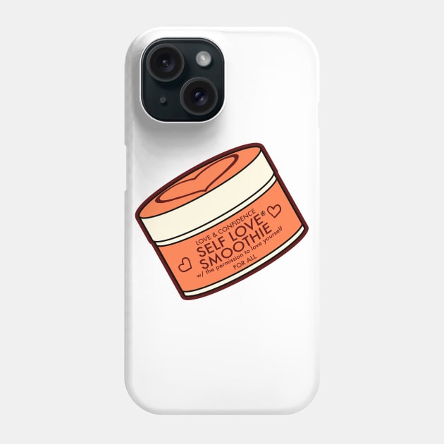 Self Love Smoothie Phone Case by aliyahart