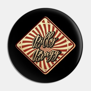 Billy Bragg vintage design on top Pin