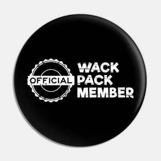 Official Wack Pack Member Pin