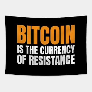 Bitcoin is The Currency of Resistance. HODL BTC Tapestry