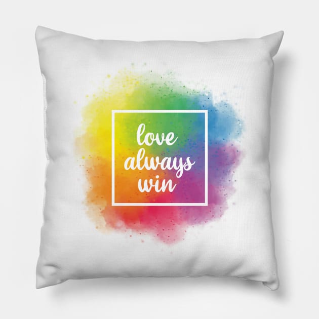 love always win rainbow brush Pillow by Typography Dose