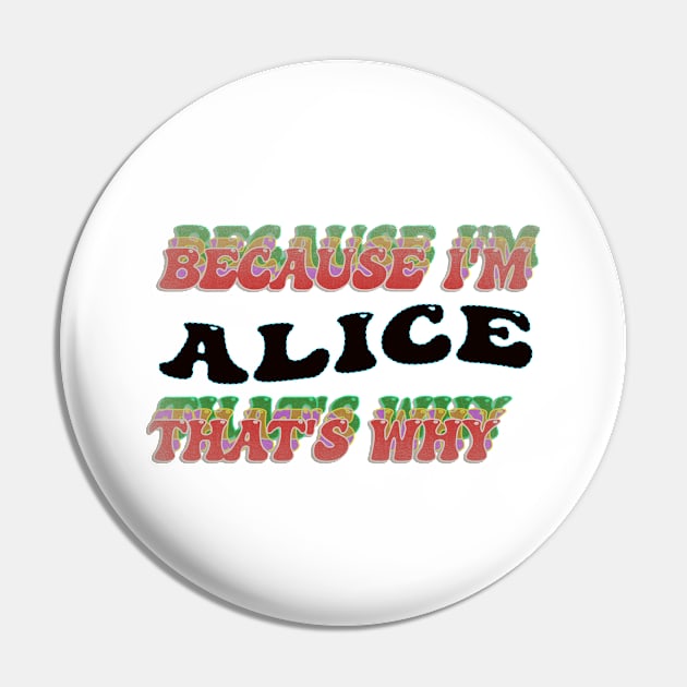 BECAUSE I AM ALICE - THAT'S WHY Pin by elSALMA