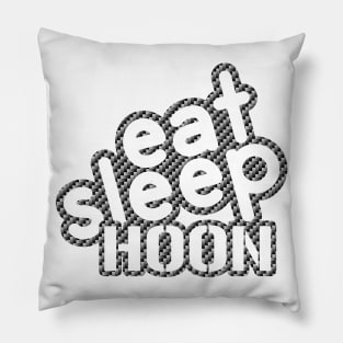 Eat Sleep Hoon - Carbon Pillow