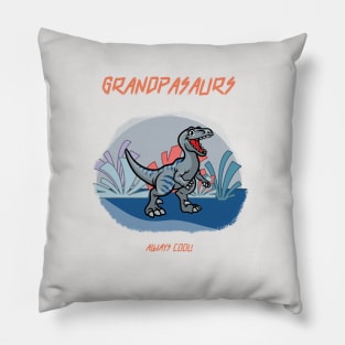 GRANDPASAURS Pillow