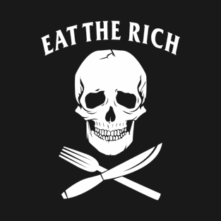 Eat The Rich T-Shirt