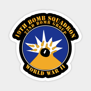 19th Bomb Squadron, 22nd Bomb Group -  WWII Magnet