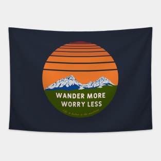 Wander more Worry less Tapestry