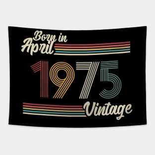 Vintage Born in April 1975 Tapestry