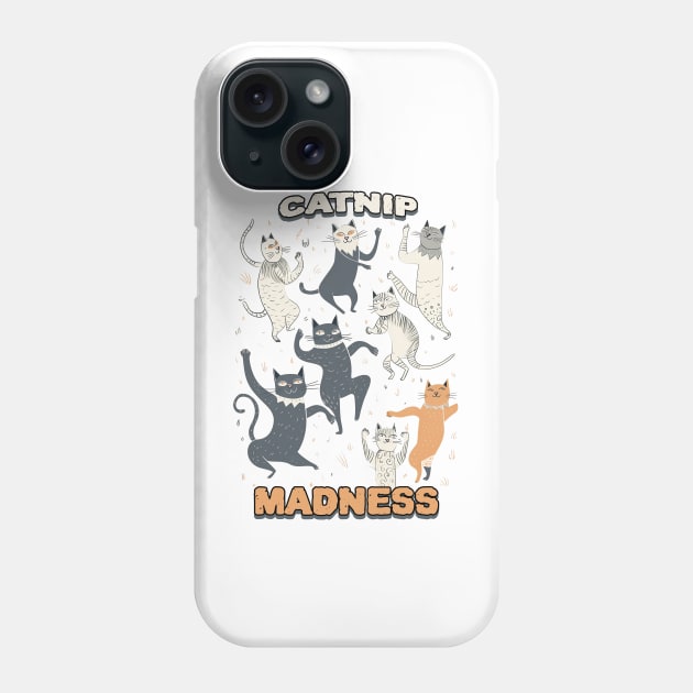 Catnip madness, dancing cats Phone Case by One Eyed Cat Design