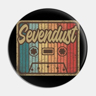 Sevendust Vintage Cassette Pin