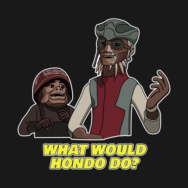 What Would Hondo Do by GoingNerdy