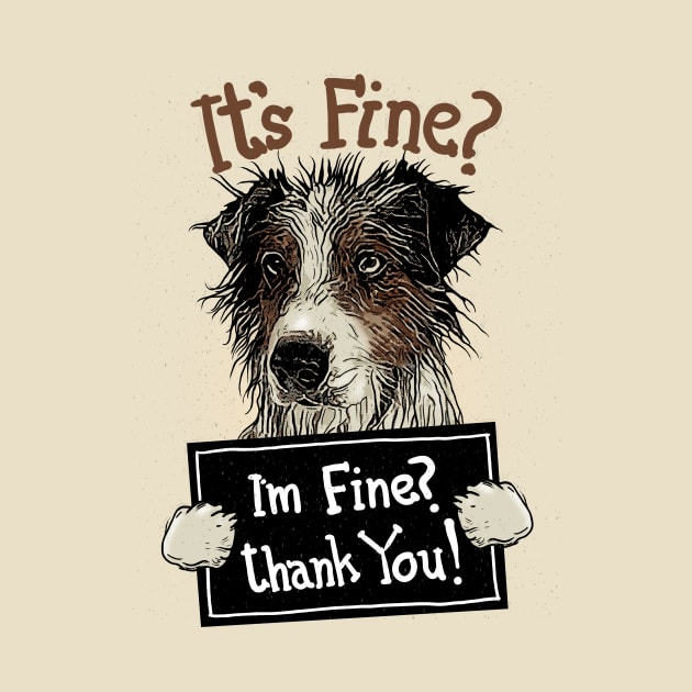 I'm Dog, Im Not Fine by KLASYUS CLAY