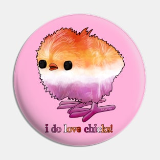 I do love chicks! Pin