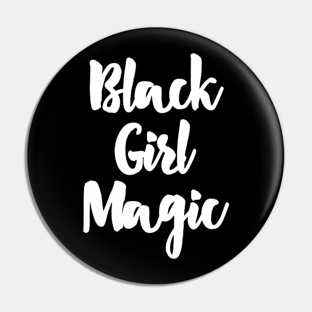 Black Girl Magic Pin by sergiovarela