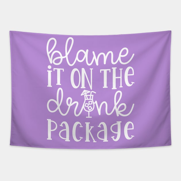 Blame It On the Drink Package Cruise Vacation Funny Tapestry by GlimmerDesigns