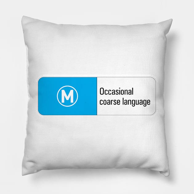 Classified: Occasional coarse language Pillow by jeremysaunders