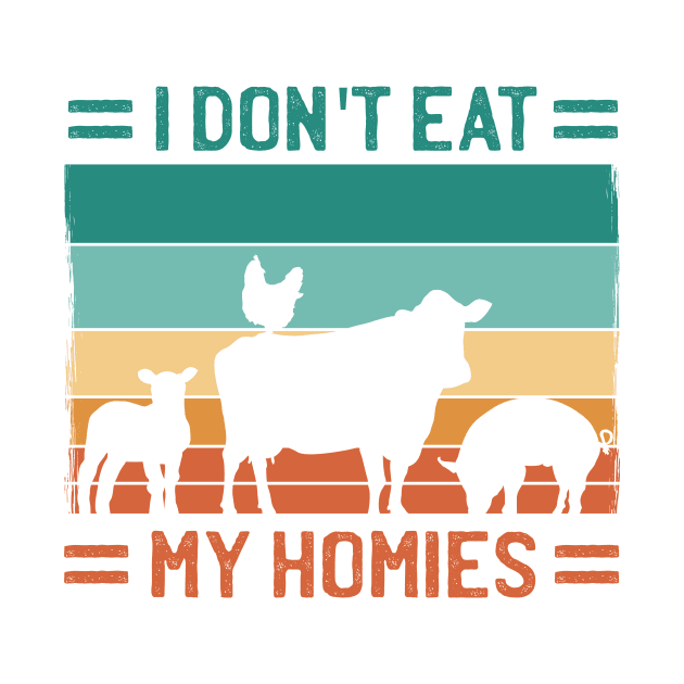 Dont Eat My Homies by LindenDesigns