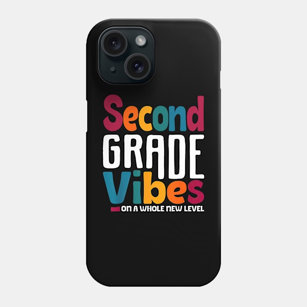 Second Grade Vibes On A Whole New Level Back To School Phone Case by Marcelo Nimtz