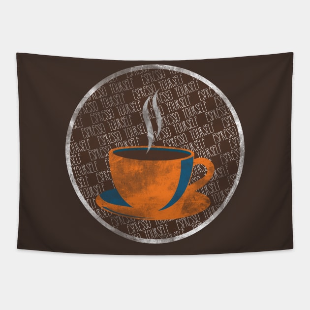 Espresso Yourself Tapestry by ShawneeRuthstrom