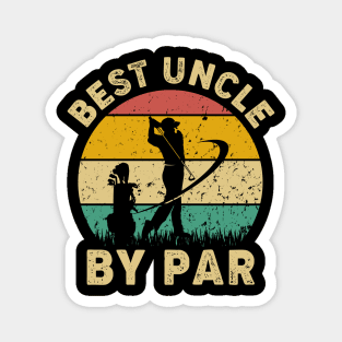 Vintage Best Uncle By Par Funny Golfing Golf Player Gift Magnet