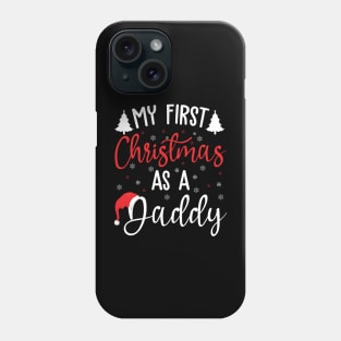 My first Christmas as a daddy Phone Case