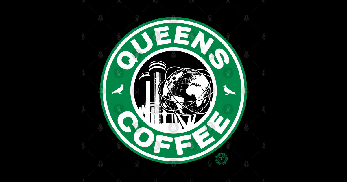 QUEENS COFFEE Queens Nyc Coffee Sticker TeePublic