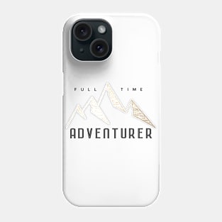 Full Time Adventurer - Golden Mountains Phone Case