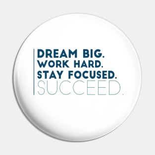 Dream big Pin