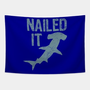 Nailed It Funny Hammerhead Shark Tapestry