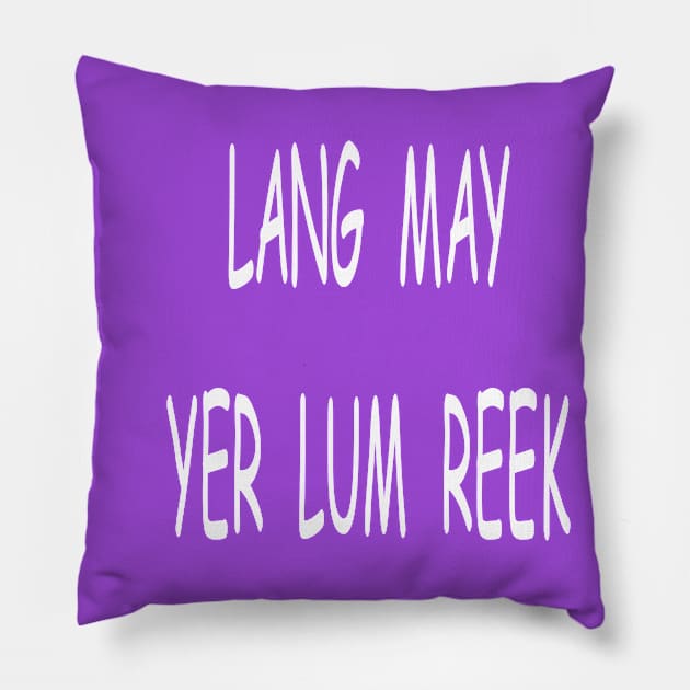 Lang may yer lum reek, transparent Pillow by kensor