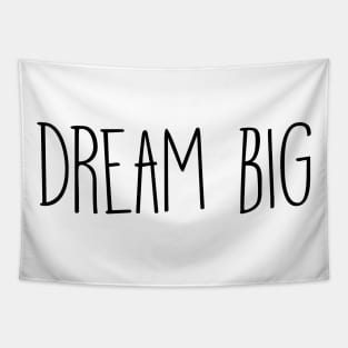 Dream Big Quote Tapestry
