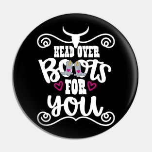 Cowgirl Head Over Boots For You Lover Gift Pin