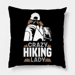 Crazy Hiking Lady Pillow