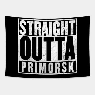 Straight Outta Primorsk T-Shirt Tapestry