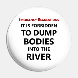 Emergency Regulations Pin