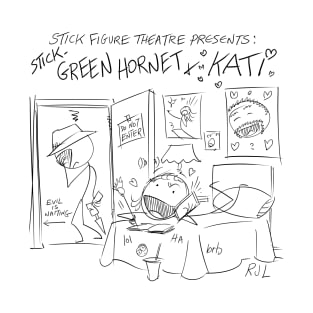 Stick Green Hornet and Kati! T-Shirt
