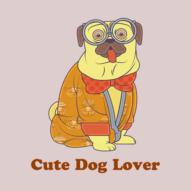 Cute dog lover by This is store