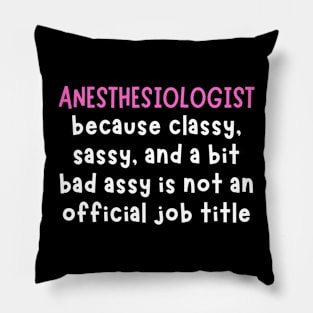 Anesthesiologists Pillow