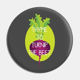 Thyme to turnip the beet Pin