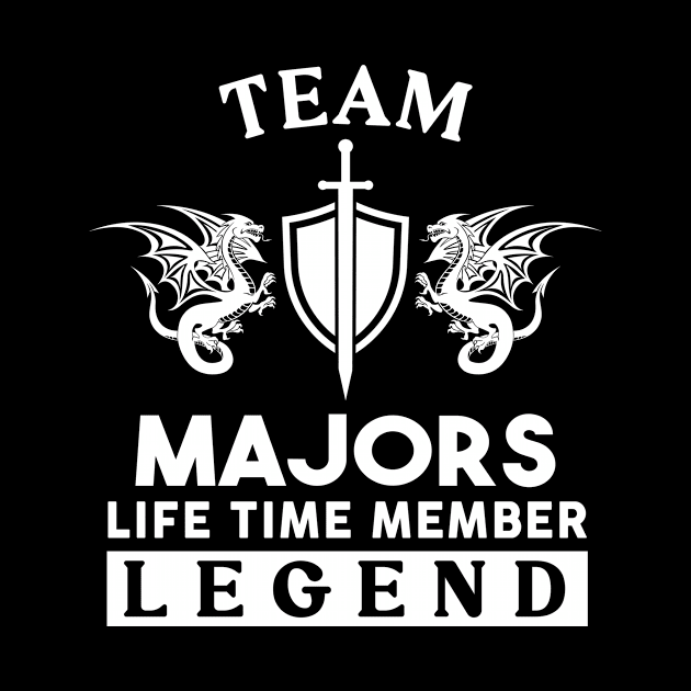 Majors Name T Shirt - Majors Life Time Member Legend Gift Item Tee by unendurableslemp118