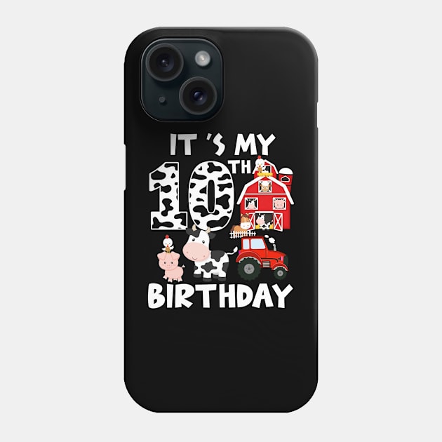 Farm Animals 10 Year Old It's My 10th Birthday Party Bday Girl Phone Case by Tn Ole